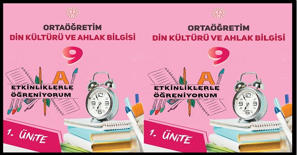 9.Sınıf Din Kültürü ve Ahlak Bilgisi.  Etkinliklerle Öğreniyorum. PDF İNDİR